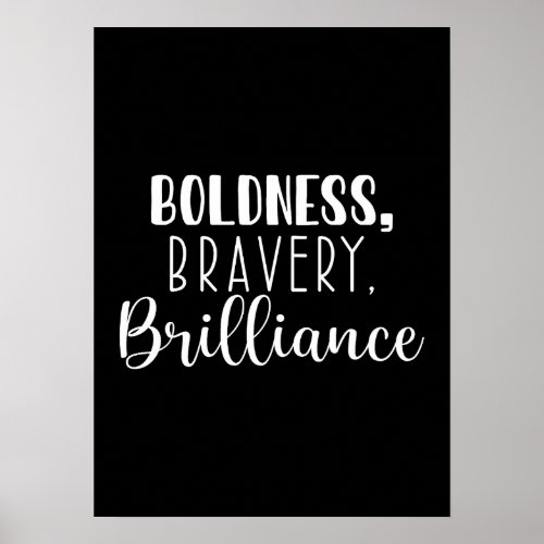 Boldness Bravery Gym Hustle Success Motivational Poster