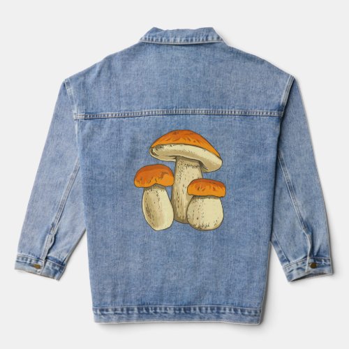 Boletus Mushrooms Collecting Mushroom Pickers  Denim Jacket