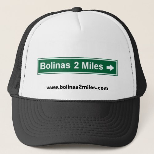 Bolinas 2 Miles Truckers Cap