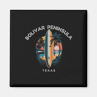 Bolivar Peninsula Texas Men Women Surfing Magnet