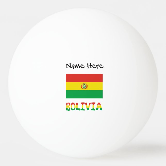 Bolivia Bolivian Flag Personalized Text Ping Pong Ball (Front)
