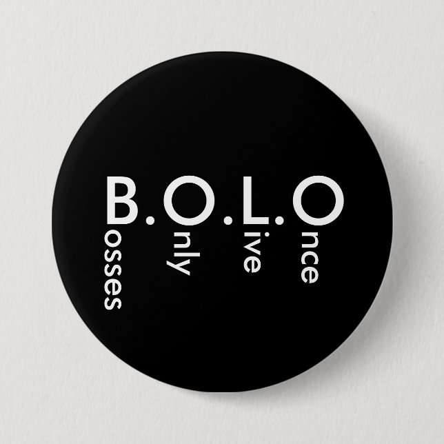 BOLO PINBACK BUTTON (Front)