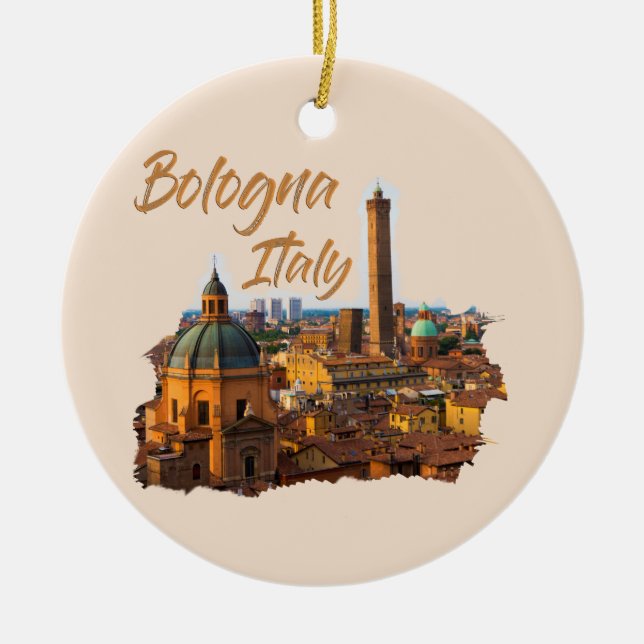 Bologna Italy: Historical Center Ceramic Ornament (Front)