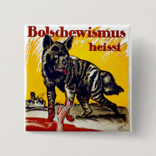 Bolschewismus Heisst Button