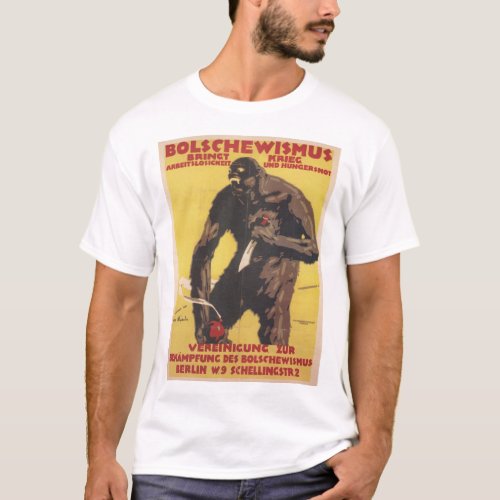 Bolshevism Propaganda Poster T_Shirt