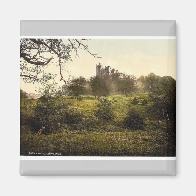 Bolsover Castle, Derbyshire, England rare Photochr Magnet (Front)