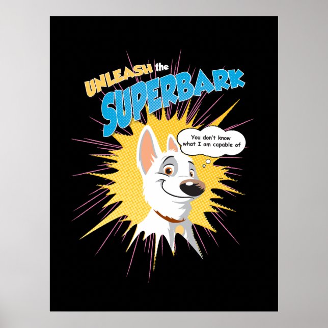 Bolt "unleash the superbark" thought bubble Disney Poster (Front)