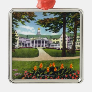 Bolton Landing Exterior View Of Sagamore Hotel Metal Ornament by LanternPress at Zazzle