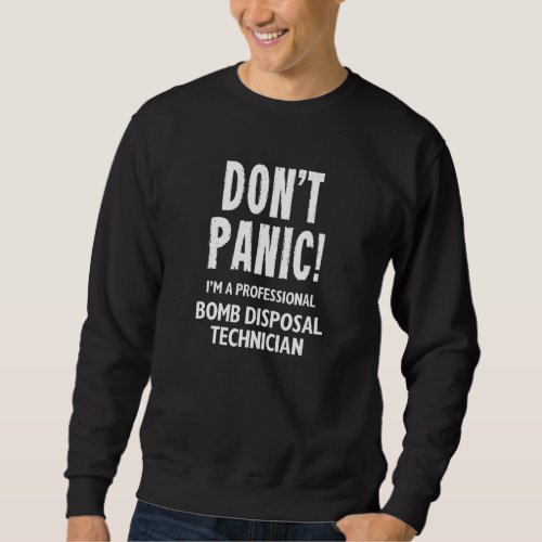 Bomb Disposal Technician Sweatshirt