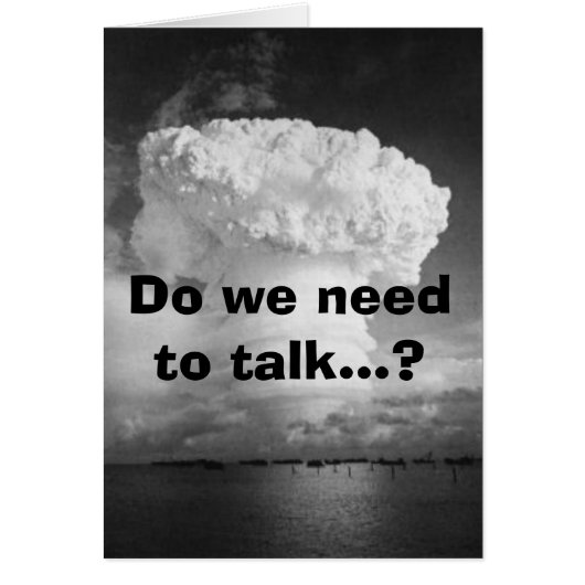bomb-hardtack, Do we need to talk...? Cards (Front)