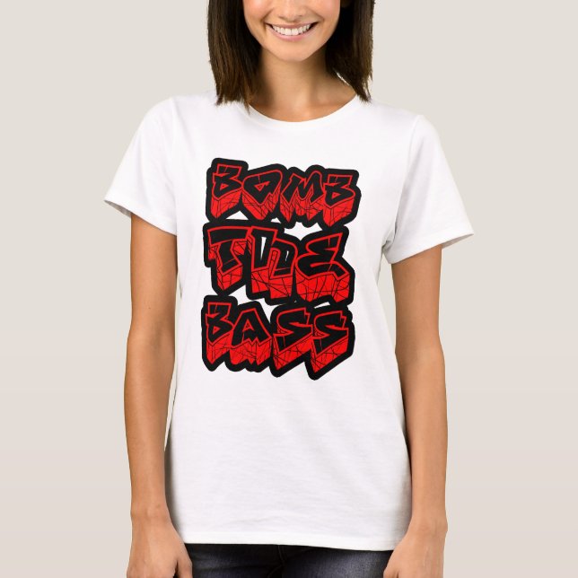 Bomb the Bass girls dubstep shirt (Front)