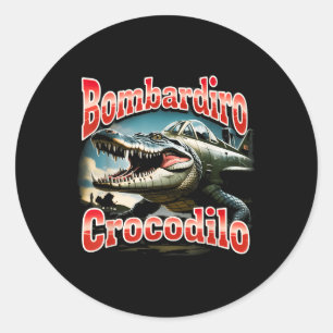 Bombardiro Bombardino Crocodilo Funny Italian Brai Classic Round Sticker