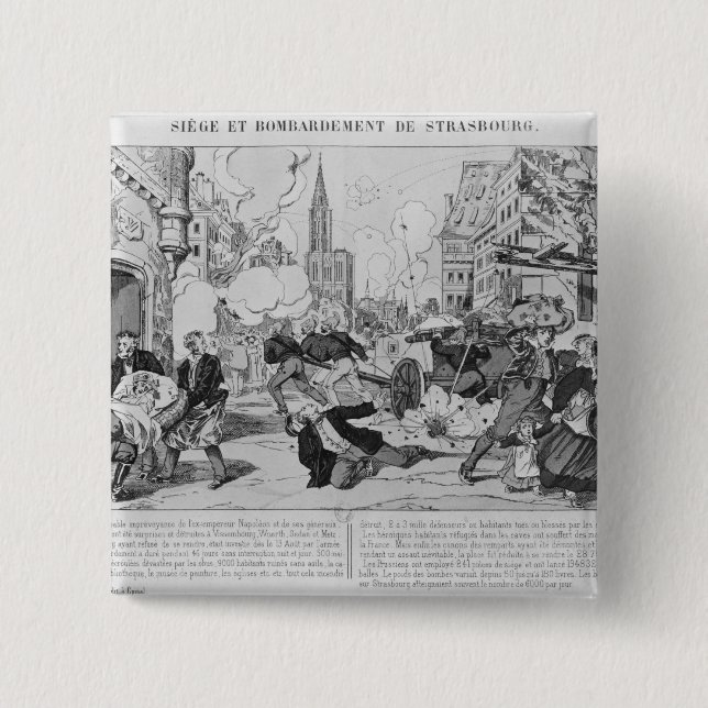 Bombardment and siege of Strasbourg Pinback Button (Front)