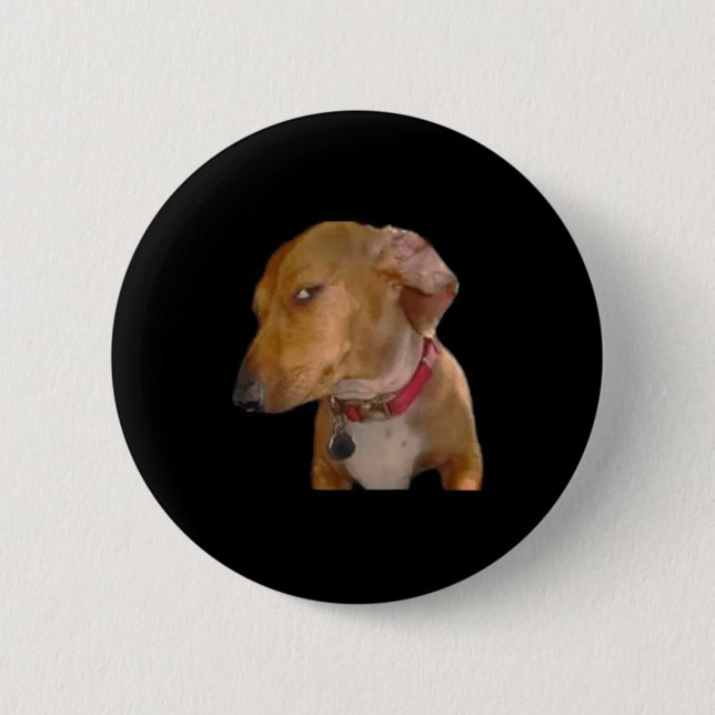 Bombastic Side Eye Funny Dog  Button (Front)