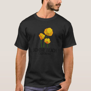 Bombay Beach California CA Poppy Flower State City T-Shirt