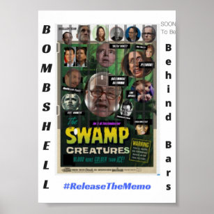 BOMBSHELL-Swamp Creatures Soon Behind Bars Poster