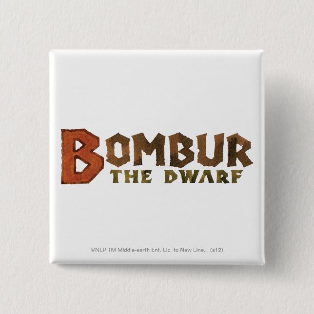 Bombur Name Button (Front)