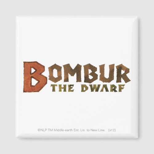 Bombur Name Magnet