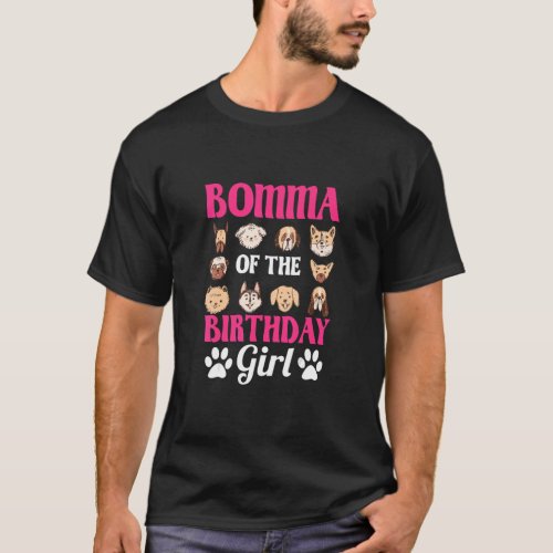 Bomma Of The Birthday Girl Dog Paw Bday Party Cele T_Shirt