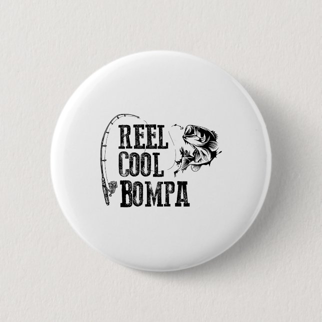 Bompa Fishing Reel Cool Bompa Funny Gift  Button (Front)