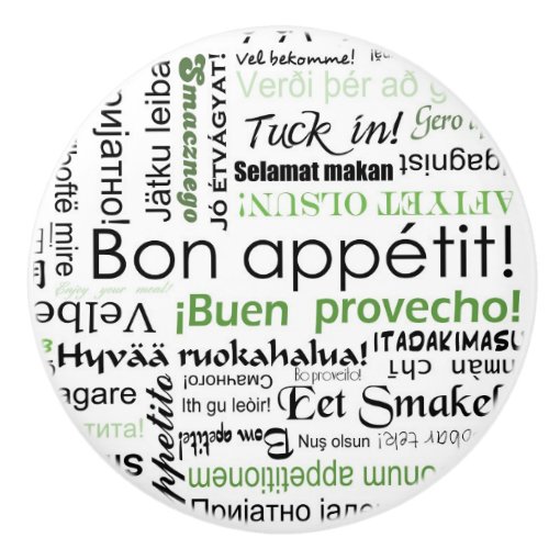 Bon Appetit In Many Languages - Green Kitchen Ceramic Knob | Zazzle