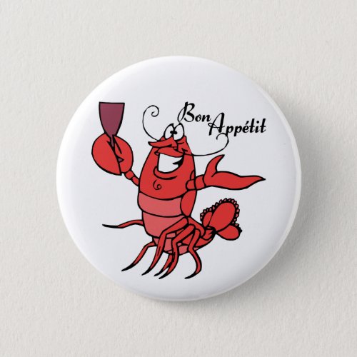 Bon Appetit Lobster Pinback Button