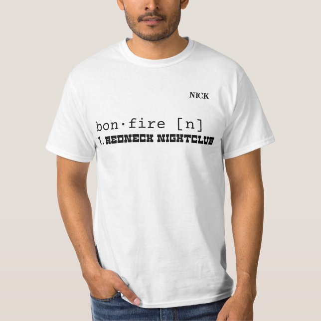 "Bon Fire" Customizable T-Shirt (Front)