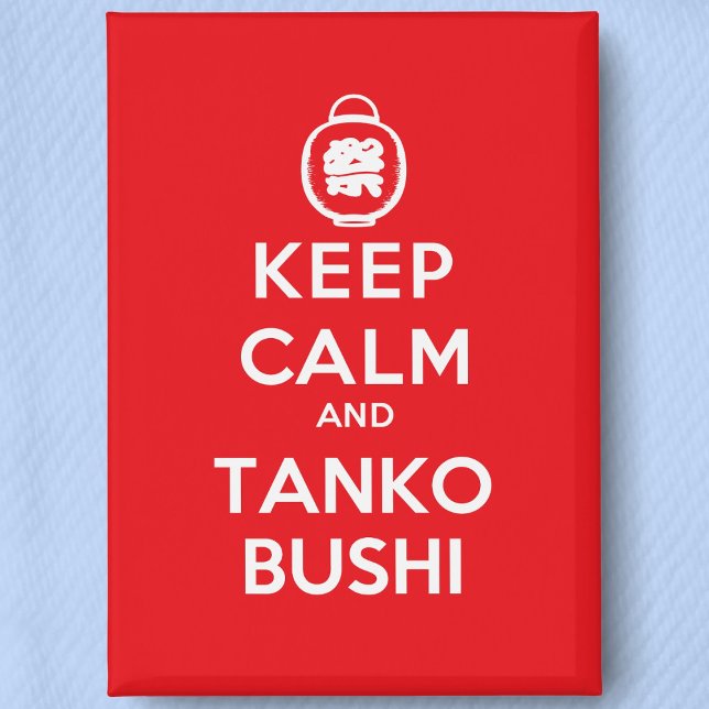 Bon Odori Style- Keep Calm and Tanko Bushi Button ("Keep Calm and Tanko Bushi" Bon Odori Festival Pin- Detail View)