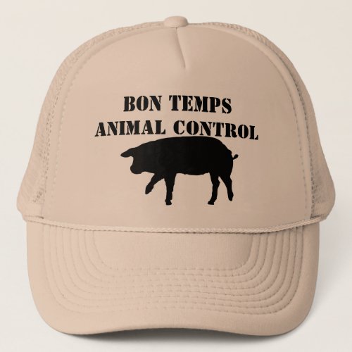Bon Temps Animal Control Hat