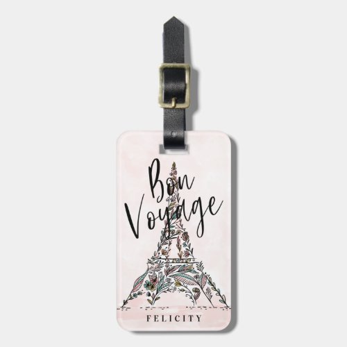 Bon Voyage  Floral Flowers Paris Eiffel Tower Luggage Tag