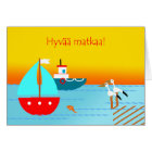 Bon Voyage in Finnish, Hyvaa matkaa! Sunset