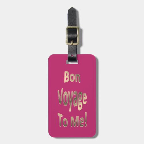 Bon Voyage to ME 02 Personalized Luggage Tag