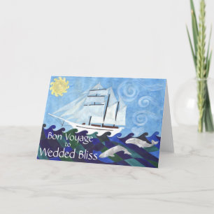 Bon Voyage to Wedded Bliss Card