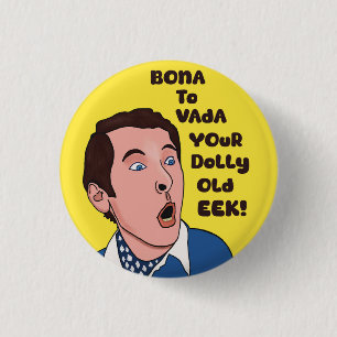 Bona to vada T shirt Button