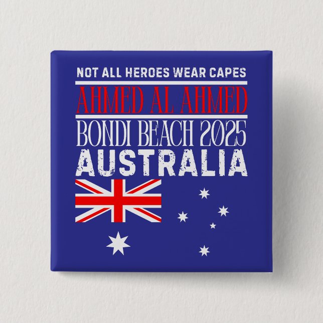 Bondi Beach 2025 - Ahmed al Ahmed  Button (Front)