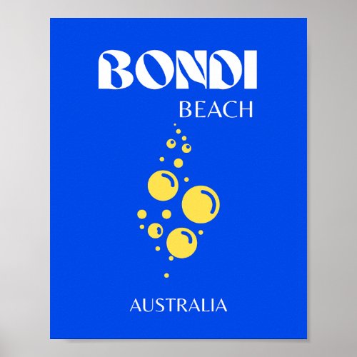 Bondi Beach Bondi Beach Travel Art Blue Poster