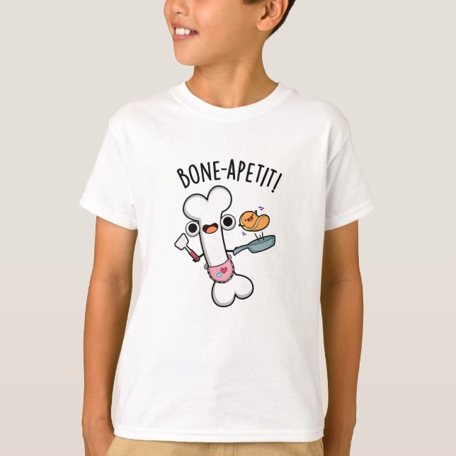 Bone Apetit Funny Cooking Pun  T-Shirt (Front)