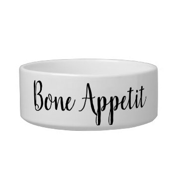 Bone Appetit Funny Dog Puppy Pet Bowl Saying Quote by iGizmo at Zazzle