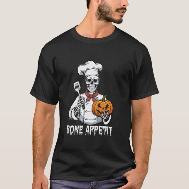Bone Appetit Skeleton Halloween Cook Skeleton Cost T-Shirt (Front)