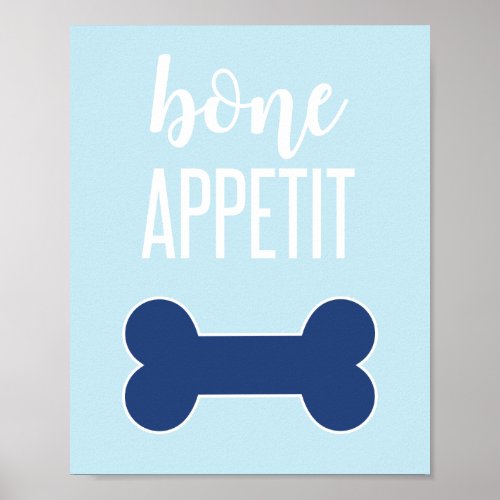Bone Appetite Puppy Birthday Party Sign Blue