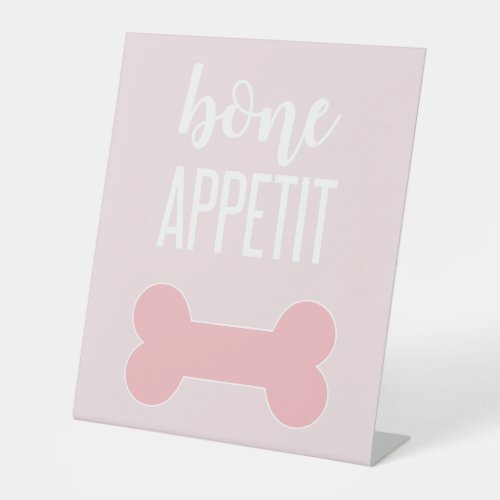 Bone Appetite Puppy Birthday Party Sign pink