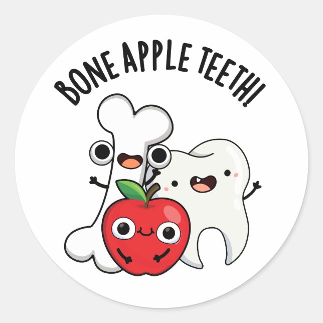 Bone Apple Teeth Funny Bona Appetit Pun  Classic Round Sticker (Front)