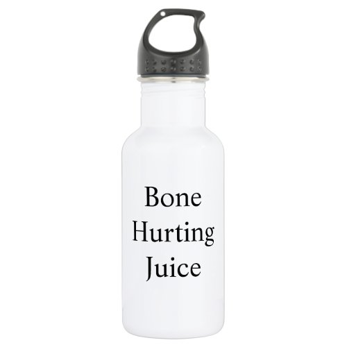 Bone Hurting Juice Bottle