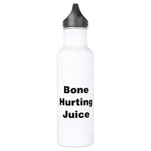 Bone Hurting Juice Stainless Steel Water Bottle