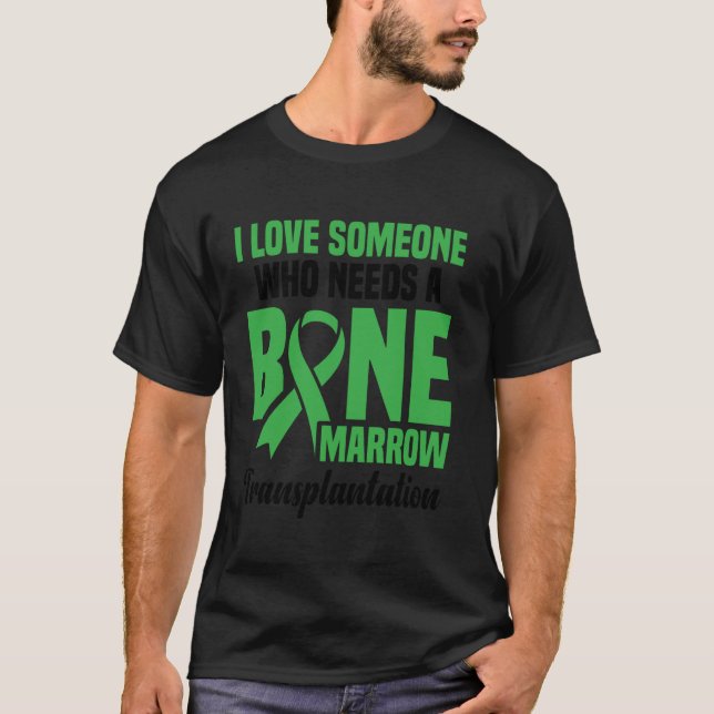 Bone Marrow Donor Transplant Supplement Bone Marro T-Shirt (Front)