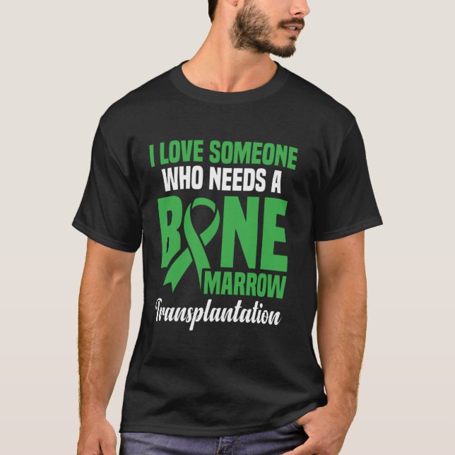 Bone Marrow Donor Transplant Supplement Bone Marro T-Shirt (Front)