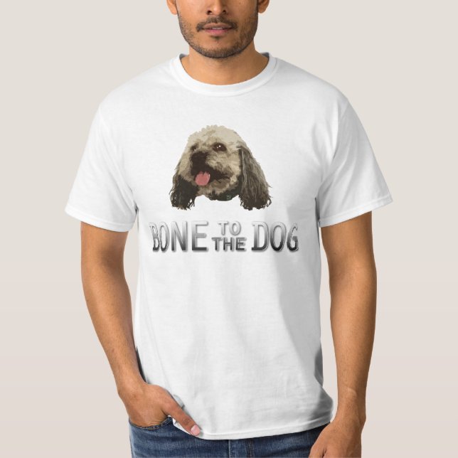 Bone to the Dog - Woodrow T-Shirt (Front)