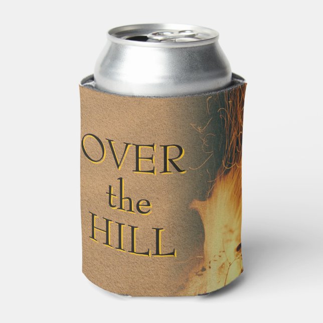 Bonfire Birthday Over the Hill Can Cooler (Can Front)