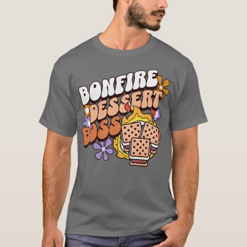 Bonfire Dessert Boss Smores Camping T_Shirt