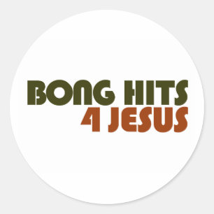 Bong Hits For Jesus Classic Round Sticker